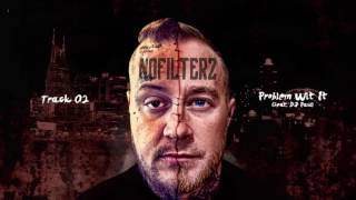 Jelly Roll amp Lil Wyte quotProblem Wit Itquot feat DJ Paul No Filter 2 [upl. by Aerdnahs692]