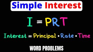 Simple Interest Formula I  PRT  Solve Word Problems  Examples  Eat Pi [upl. by Atinek]