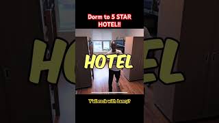 I Turned MY Dorm To A 5 Star Hotel [upl. by Suravart881]