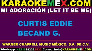 karaoke ritmo 7  mi adoracion let it be me [upl. by Lowis]