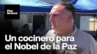 José Andrés un cocinero para el Nobel de la Paz [upl. by Nagyam314]