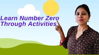 How to introduce Zero  Learn number 0  Concept of Zero [upl. by Yendis]