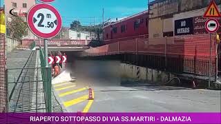 RIAPERTO SOTTOPASSO DI VIA SS MARTIRI DALMAZIA [upl. by Weig192]