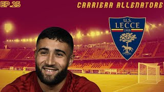 E ARRIVATO A LECCE👑⭐️CARRIERA ALLENATORE LECCE FC24 EP25 [upl. by Ricoriki216]