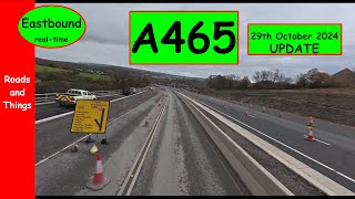 A465  New Dual Carriageway Being Built In South Wales E 29th Oct 24 UPDATE [upl. by Drannek]