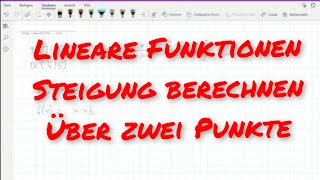 Steigung berechnen mit zwei Punkten [upl. by Fleur]