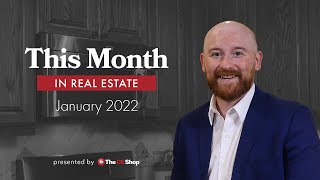 This Month In Real Estate  January 2022  The CE Shop [upl. by Kilgore]