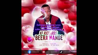 BEERA NANGE BY KF RICHARDSlyrical video [upl. by Cerelia]