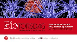 BIOtorsdag Immunterapi mot kreft  hva hvordan og hvorfor [upl. by Ramses]