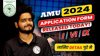 AMU School Entrance 202425  Application Form Released  Class I VI amp IX Entrance Exam [upl. by Colly]