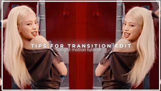 Tips for transition edit  ALIGHT MOTION [upl. by Hayarahs264]