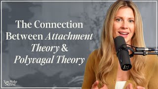 Understanding Your Relationships The Connection Between Attachment Theory amp Polyvagal Theory [upl. by Laersi283]