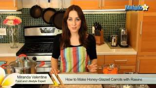 How to Make HoneyGlazed Carrots With Raisins [upl. by Marb666]