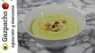 Gazpacho de AGUACATE y MANZANA 🥑 🍎  receta refrescante y saludable [upl. by Tanah988]