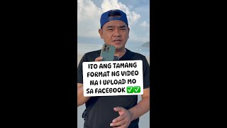 TAMANG FORMAT NG VIDEO SA FACEBOOK [upl. by Mycah]