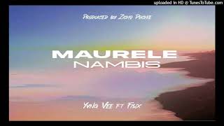 Fisix Maurele Nambis ft Yung Vee Bakaz Recordz 2024 [upl. by Keeley159]