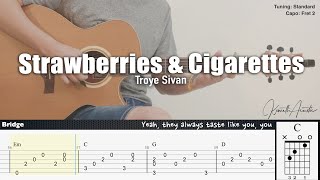 Strawberries amp Cigarettes  Troye Sivan  Fingerstyle Guitar  TAB  Chords  Lyrics [upl. by Shulins780]