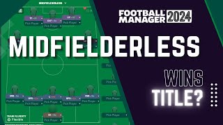 NO MIDFIELDERS tactic in FM24 Wins a title [upl. by Anikal]