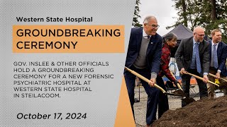 Groundbreaking for the New Forensic Psychiatric Hospital in Steilacoom [upl. by Irmine24]