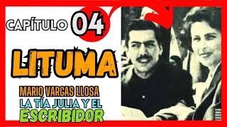 ► EP 04 LA TÍA JULIA y el ESCRIBIDOR LITUMA [upl. by Sheaff]