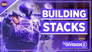 Building Stacks in Division 2 Is VERY IMPORTANT Here’s Why [upl. by Ahsirt88]