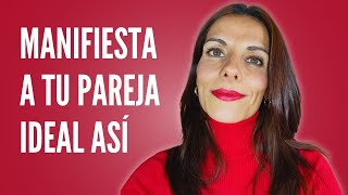 👩‍❤️‍💋‍👨​Cómo Decretar y ATRAER a tu PAREJA IDEAL❤️​Curso  Día 3 [upl. by Joacima]