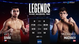 XFN LEGENDS Mochamed Machaev vs Václav Sivák [upl. by Aikim]