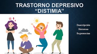 Trastorno depresivo persistentesDistemia [upl. by Ralip108]