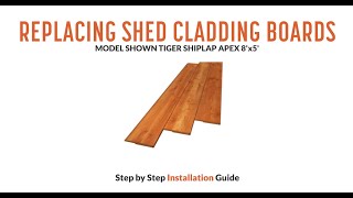 How to Replace a Shed Cladding Board  Tiger Sheds [upl. by Estren]