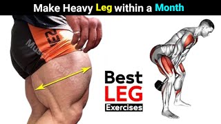 Best Workout to make Leg Heavy within a Month [upl. by Ronald908]