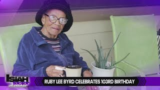 Ruby Lee Byrd celebrates 103rd birthday [upl. by Edmunda]