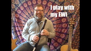 I play with my EWI What Akai EWI 5000 explanation amp demo electronic wind instrument [upl. by Adranoel]