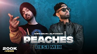 Peaches Desi Mix  Nick Dhillon  Diljit Dosanjh  Latest Punjabi Songs Mix 2022 [upl. by Ainar810]