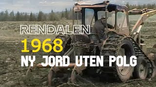 Rendalen  Ny jord uten plog Balstad gård 1968 kolorert [upl. by Cleodell]