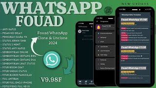 FOUAD WHATSAPP UPDATE TERBARU 2024  Fouad terbaru 2024  WHATSAPP MOD TERBARU 2024  Fouad V998F [upl. by Nwahsd165]