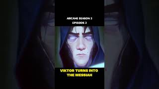 ARCANE SEASON 2 EPISODE 2  viktor is the messiah leagueoflegends arcane arcane2 season2 memes [upl. by Sonahpets911]