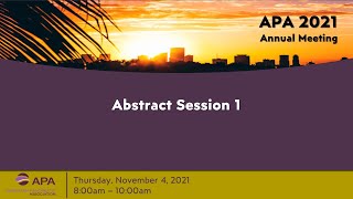 APA 2021 Abstract Session 1 [upl. by Lacy]