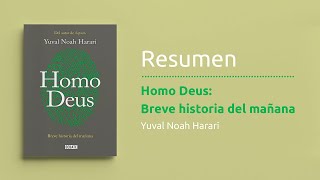 Resumen del libro quotHomo Deus Breve historia del mañanaquot de Yuval Noah Harari Política actualidad [upl. by Temme]