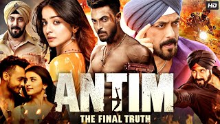 Antim The Final Truth Full Movie  Salman Khan  Aayush Sharma  Mahima Makwana  Review amp Facts [upl. by Diogenes]