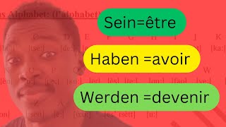 Cours dAllemand Pour Débutants A1 A2  Les auxiliaires de temps en allemand sein haben et werden [upl. by Ydnamron223]