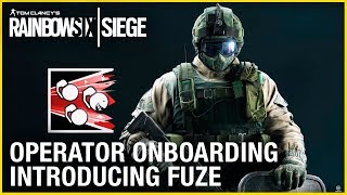 Rainbow Six Siege Operator Onboarding – Introducing Fuze  Ubisoft NA [upl. by Daryn]