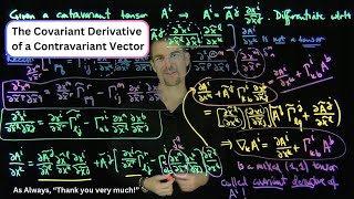 The Covariant Derivative of a Contravariant Vector [upl. by Ileek778]