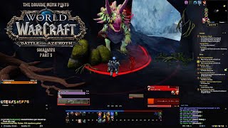 Lets Play WoW  Shalanni  Part 9  Battle for Azeroth [upl. by Ahsiuqram]