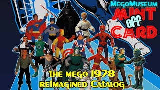 Mego 1978 REImagined Catalog Project Mint Off Card [upl. by Drooff]