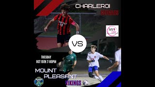 MVI Live  Charleroi vs Mt Pleasant  Boys Soccer  101524 [upl. by Valerian103]