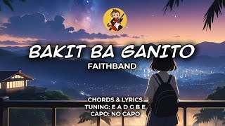 Bakit ba ganito  FaithBand  Chords and Lyrics [upl. by Nahsez492]