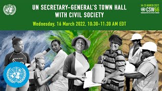 Townhall Meeting of Civil Society and United Nations Chief CSW66 Side Event [upl. by Bondy]