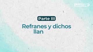 Parte 3  Dichos y refranes llaneros [upl. by Stanly]