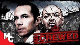 Screwed  Full Movie  Crime Prison Drama  True Story [upl. by Beberg]