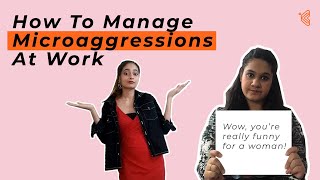 How do you handle microaggressions in the workplace [upl. by Genvieve]